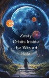 Zesty Orbits Inside the Wizard Hale