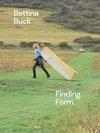 Bettina Buck - Finding Form