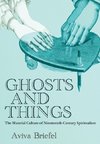 Ghosts and Things