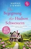 Die Begegnung der Hudson Schwestern