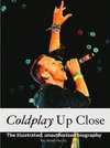 Coldplay Up Close