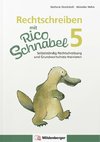 Rechtschreiben mit Rico Schnabel, Klasse 5