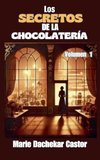 Los secretos de la chocolatería