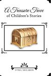 A Treasure Trove of  Children's Stories