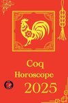 Coq Horoscope  2025