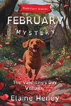 The Valentine's Day Villain | Blackthorn Stables February Mystery - Dyslexia Friendly