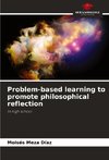 Problem-based learning to promote philosophical reflection