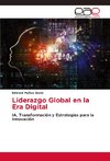 Liderazgo Global en la Era Digital