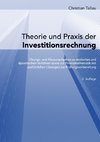 Theorie und Praxis der Investitionsrechnung