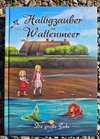 Halligzauber im Wattenmeer