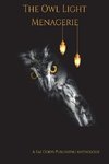 The Owl Light Menagerie