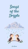 Songs of the Drizzle