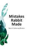 Mistakes Rabbit Made