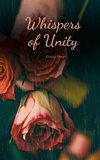 Whispers of Unity