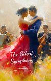 The Silent Symphony