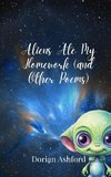 Aliens Ate My Homework (and Other Poems)