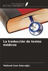 La traducción de textos médicos