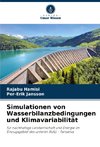 Simulationen von Wasserbilanzbedingungen und Klimavariabilität