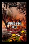 Inferno in the Hills