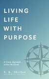 Living Life With Purpose