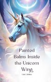 Painted Balms Inside the Unicorn Wing