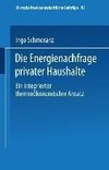 Die Energienachfrage privater Haushalte