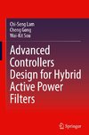 Advanced Controllers Design for Hybrid Active Power Filters