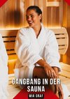 Gangbang in der Sauna