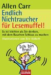 Endlich Nichtraucher für Lesemuffel!