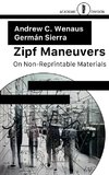 Zipf Maneuvers