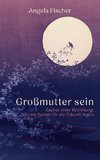 Großmutter sein