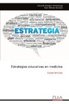 Estrategias educativas en medicina