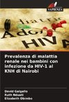 Prevalenza di malattia renale nei bambini con infezione da HIV-1 al KNH di Nairobi