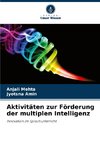 Aktivitäten zur Förderung der multiplen Intelligenz