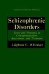 Schizophrenic Disorders: