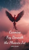 Carmine Fog Beneath the Phoenix Jut