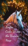 Leafen Casts Under the Unicorn Heap