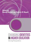 Changing Identities in Higher Education