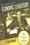 The Politics of Economic Leadership