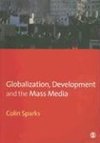 Globalization, Development and the Mass Media