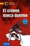 El crimen nunca duerme. Spanisch A1-B1