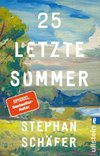 25 letzte Sommer