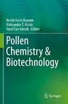 Pollen Chemistry & Biotechnology