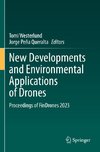 New Developments and Environmental Applications of Drones