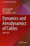 Dynamics and Aerodynamics of Cables