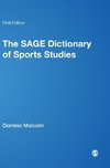 The SAGE Dictionary of Sports Studies