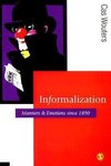 Wouters, C: Informalization