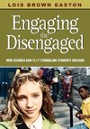 Easton, L: Engaging the Disengaged