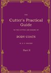 The Cutter's Practical Guide, Part 2