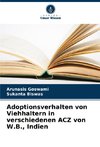 Adoptionsverhalten von Viehhaltern in verschiedenen ACZ von W.B., Indien